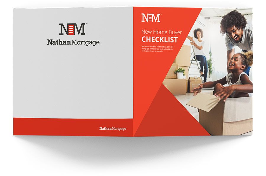 New home buyer checklist brochure from mortgage broker Nathan Mortgage.
